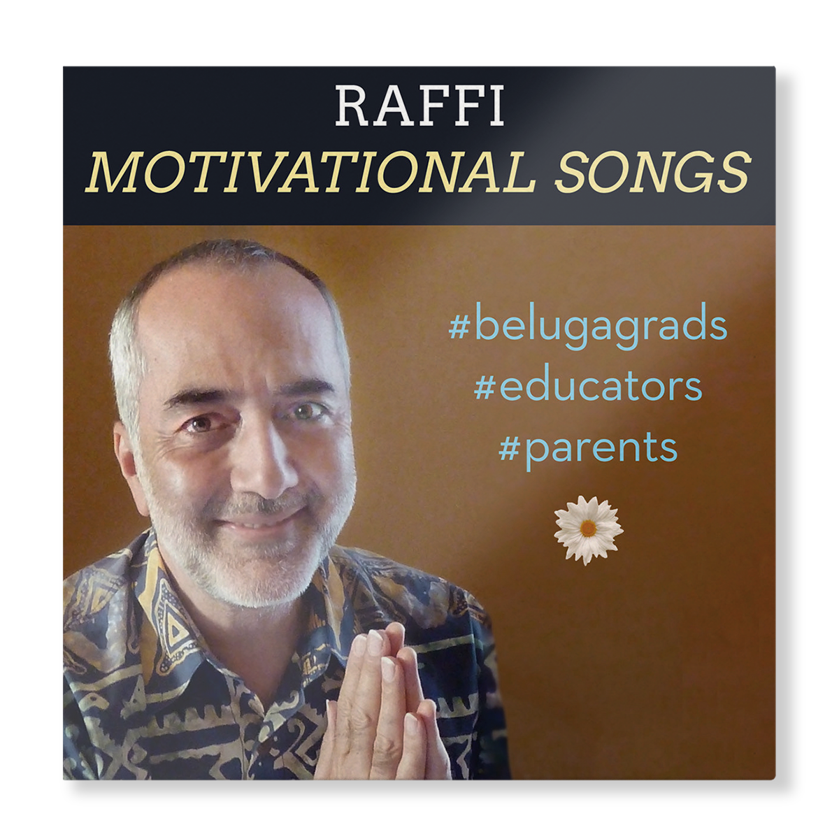 Raffi Motivational Songs for GrownUps (Album) Raffi